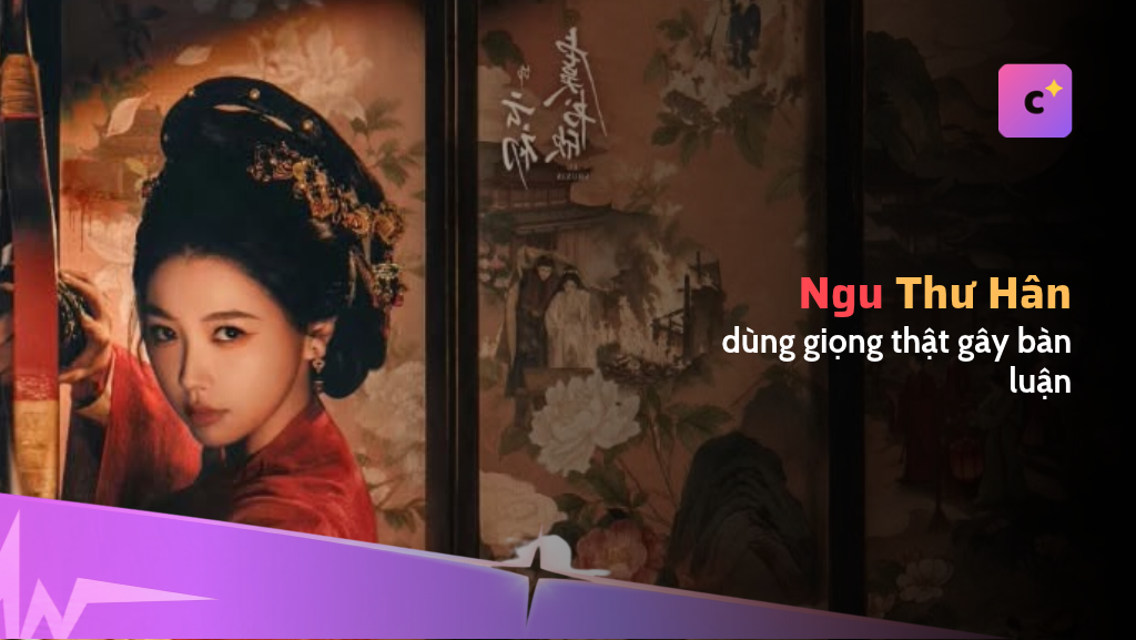 "Vân Sơ Lệnh" tung trailer đầu tiên, chuyện Ngu Thư Hân dùng giọng thật gây bàn luận